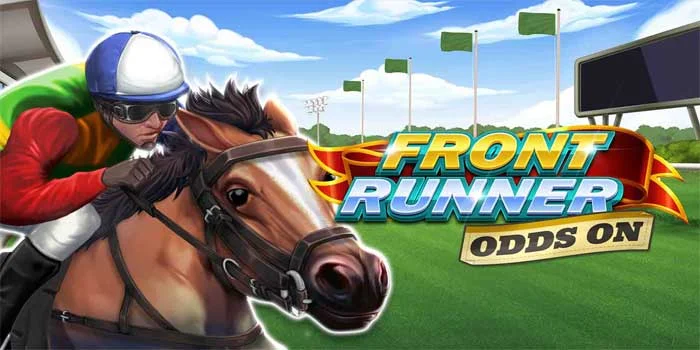 Front Runner Odds On - Bermain Slot Online dengan Tema Balap Kuda yang Imersif